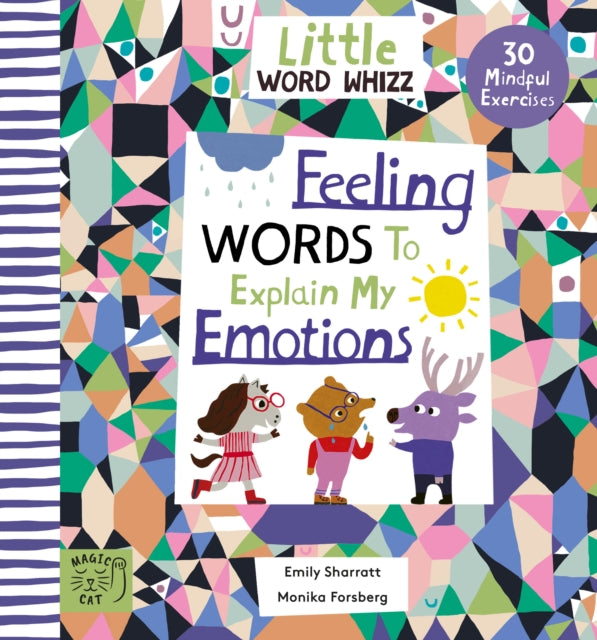 Emily Sharratt - Feeling Words to Explain my Emotions   30 Mindful Exe