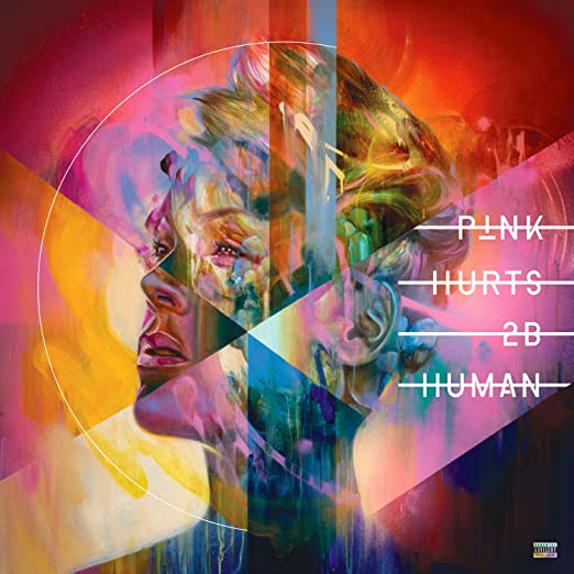 PINK - HURTS 2B HUMAN - New Vinyl Record