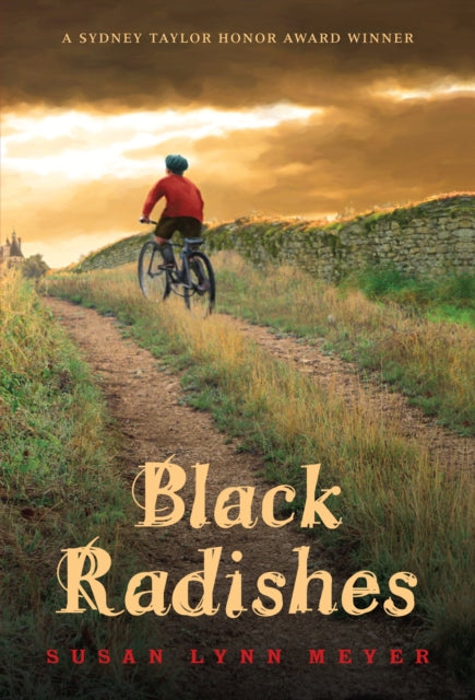 Susan Lynn Meyer - Black Radishes - Paperback