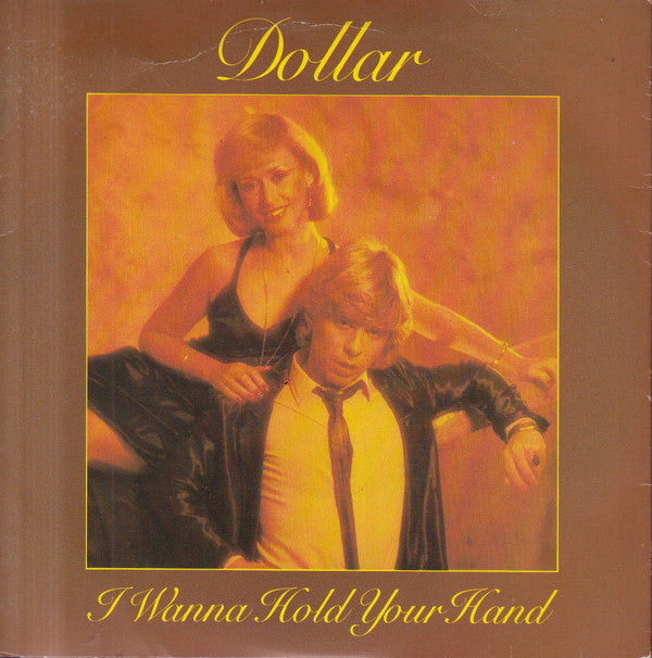 Dollar - I Wanna Hold Your Hand - Used Vinyl Record 7"