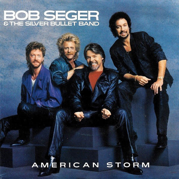 Bob Seger And The Si - American Storm - Used Vinyl Record 7"