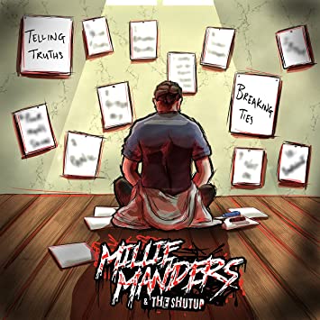 MILLIE MANDERS & THE - TELLING TRUTHS  BREAKING TIES - cd
