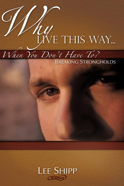 Shipp - Why Live This Way...When You Don't Have To? - New hardback or