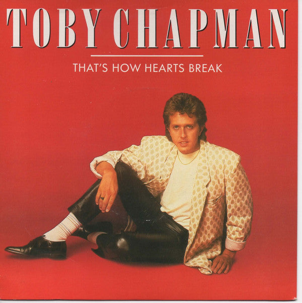 Toby Chapman - That's How Hearts Break / Forever - Used Vinyl Record