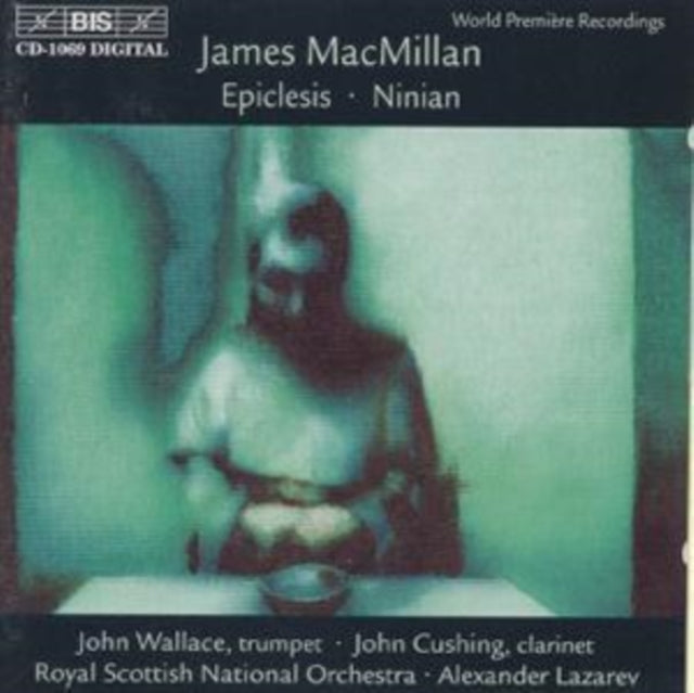 CUSHING:LAZAREV:RSNO - MACMILLAN: EPICLESIS - CD