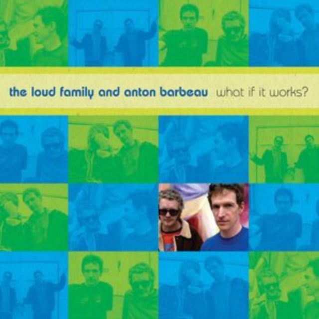 LOUD FAMILY & BARBEA - WHAT IF IT WORKS? - CD