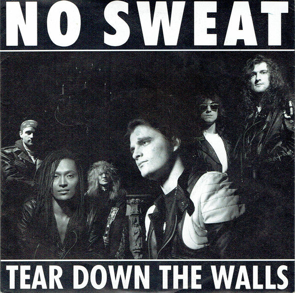 No Sweat - Tear Down The Walls - Used Vinyl Record 7"
