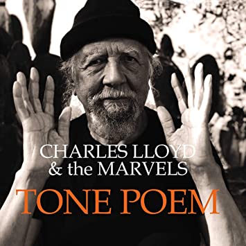 Charles Lloyd - Tone Poem - New Vinyl Record L.P. SET