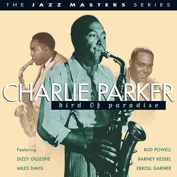 Charlie Parker - Bird Of Paradise - Used CD