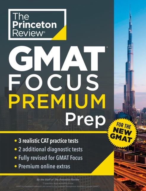 Princeton Review - GMAT Focus Premium Prep : 3 Full-Length CAT Practic