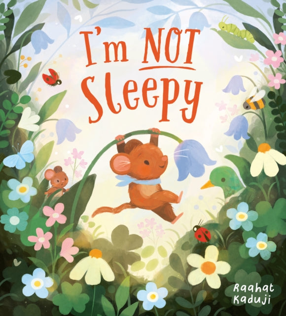 Raahat Kaduji - I'm Not Sleepy (PB) - Paperback