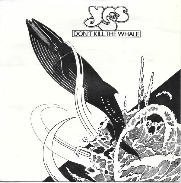 Yes - Don't Kill The Whale - Used Vinyl Record 7"