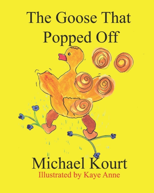 Ann - Goose That Popped off - New paperback or softback