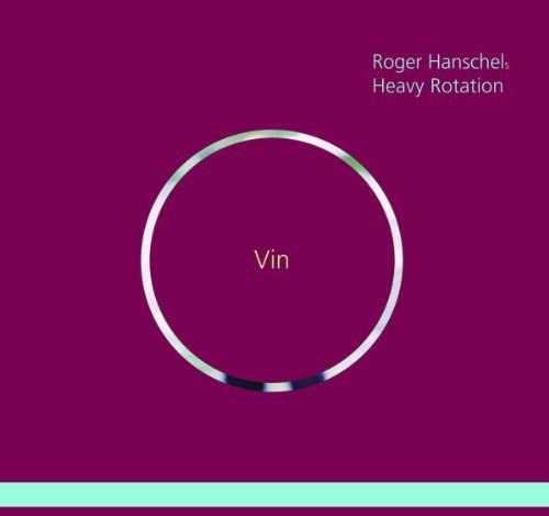 Roger Hanschels Heav - Vin - CD