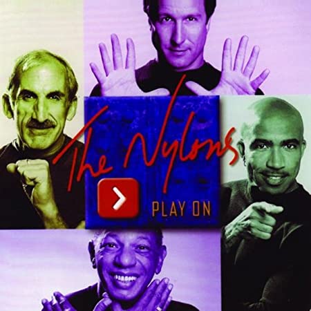 NYLONS - PLAY ON - CD