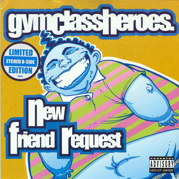 Gym Class Heroes - New Friend Request - Used Vinyl Record 7"