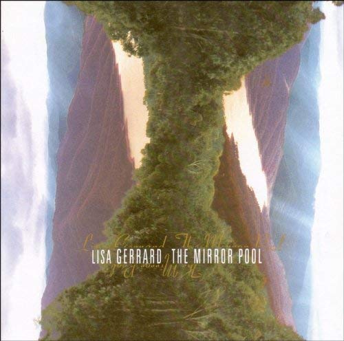 Lisa Gerrard - Mirror Pool - New CD