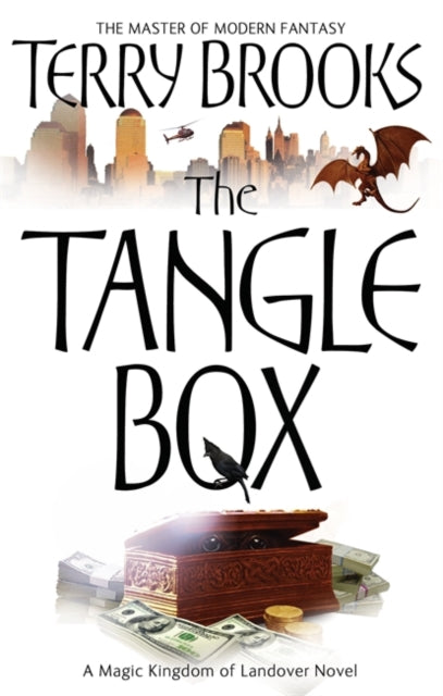 Terry Brooks - Tangle Box : The Magic Kingdom of Landover, vol 4 - Pap