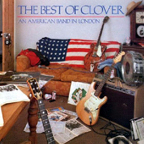 Clover - Best Of  (An American Band In London) - Used Vinyl Record
