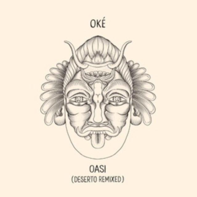 OkÃ© - Oasi (Deserto Remixed) - Vinyl Record Vinyl