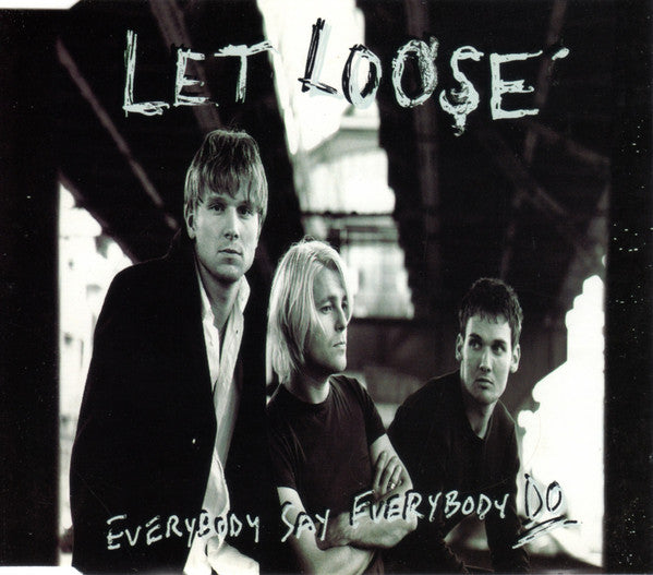Let Loose - Everybody Say Everybody Do - Used CD