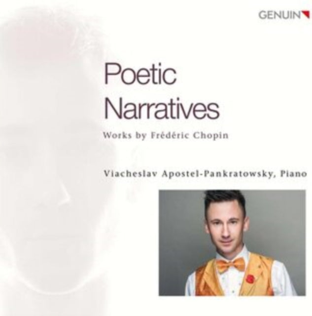 CHOPIN / VIACHESLAV - POETIC NARRATIVES - CD
