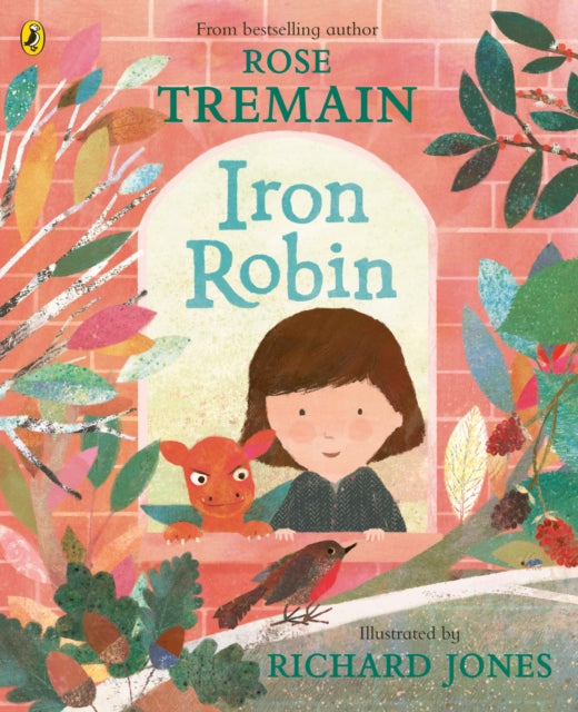 Rose Tremain - Iron Robin : A magical and soothing story for young rea