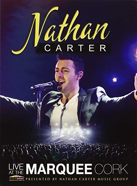 Nathan Carter: Live at the Marquee, Cork - DVD