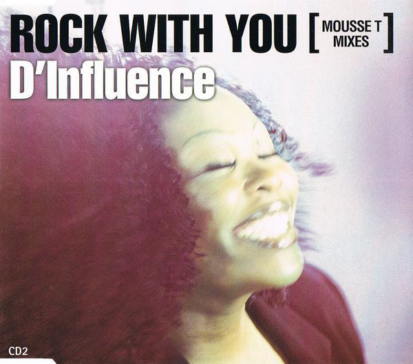 D'Influence - Rock With You (Mousse T Mixes) - Used CD