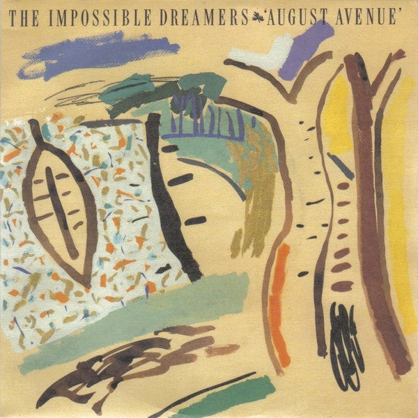 Impossible Dreamers - August Avenue - Used Vinyl Record 7"