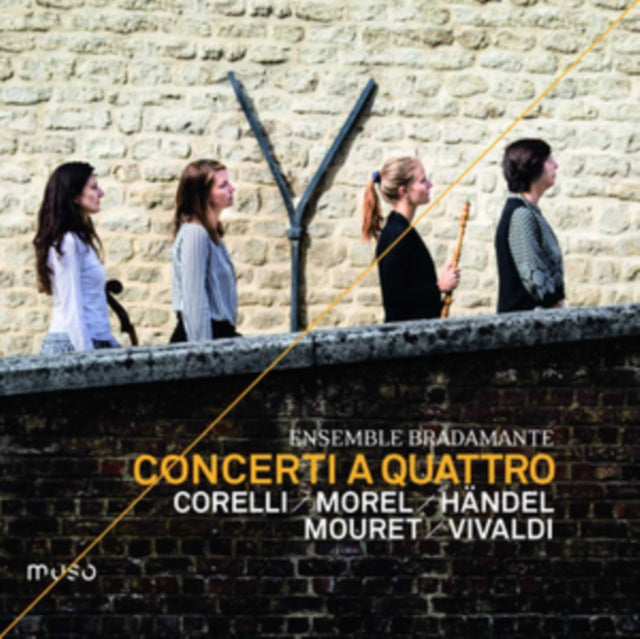 Ensemble Bradamante - Corelli/Morel/HÃ¤ndel/Mouret/Vivaldi: Concerti a