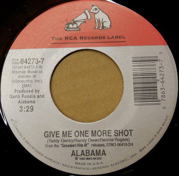 Alabama - Give Me One More Shot - Used Vinyl Record 7"
