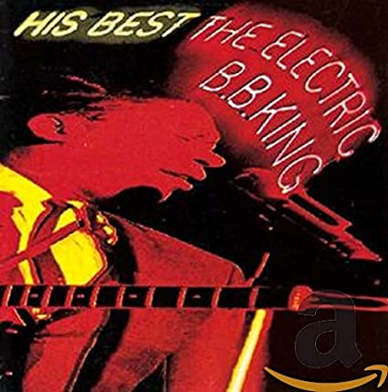 B.B. King - His Best - The Electric - CD