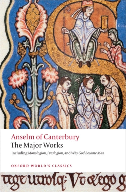 Saint Archbishop of - Anselm of Canterbury: The Major Works - Paperbac