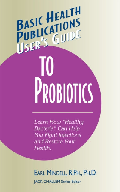 Mindell - User's Guide to Probiotics - New hardback or cased book
