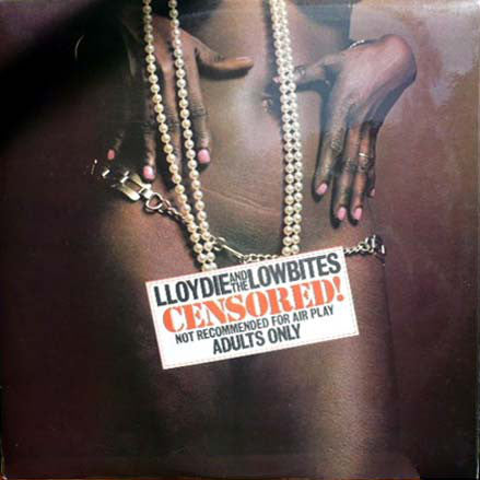Lloydie & The Lowbit - Censored! - Used Vinyl Record
