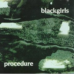 Blackgirls - Procedure - Used Vinyl Record
