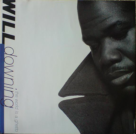 Will Downing - World Is A Ghetto - Used Vinyl Record 12"