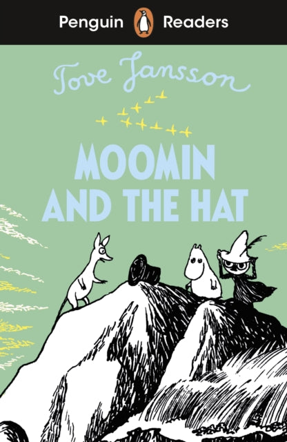 Tove Jansson - Penguin Readers Level 3: Moomin and the Hat (ELT Graded