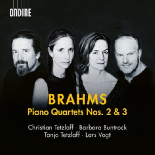 VOGT/TETZLAFF/BUNTRO - BRAHMS - PIANO QUARTETS 2 & 3 - CD