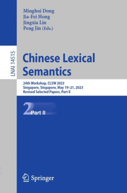 Dong - Chinese Lexical Semantics   24th Workshop, CLSW 2023, Singapore