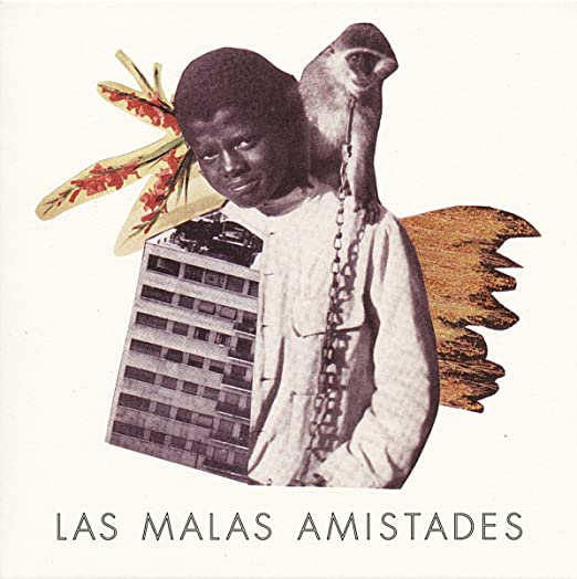 LAS MALAS AMISTADES - MALEZA - Vinyl Record