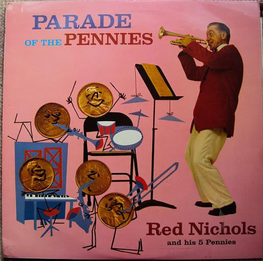 Red Nichols And His - Parade Of The Pennies - Used Vinyl Record