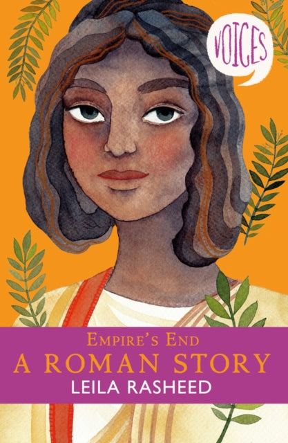 Leila Rasheed - Empire's End - A Roman Story (Voices #4) : 4 - Pap