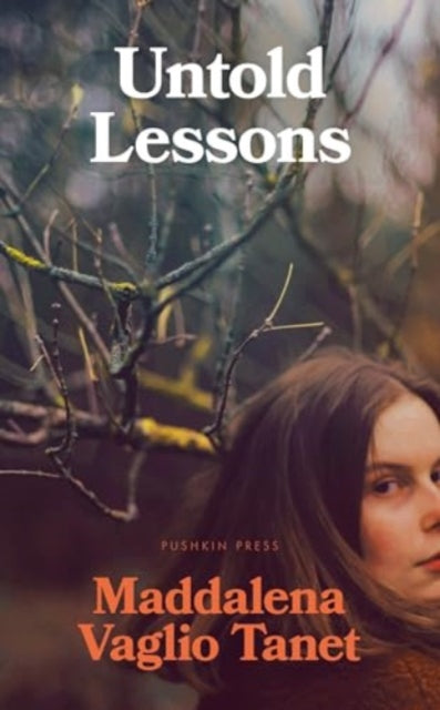 Maddalena Vaglio Tan - Untold Lessons - New Hardback