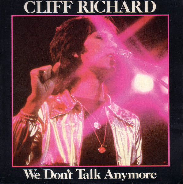 Cliff Richard - We Don't Talk Anymore - Used Vinyl Record 7"