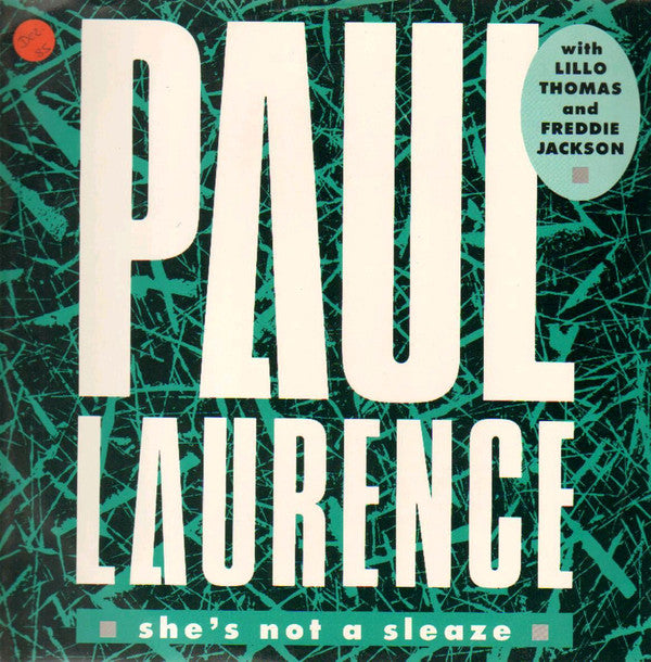 Paul Laurence - She's Not A Sleaze - Used Vinyl Record 12"