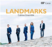 CALMUS ENSEMBLE - LANDMARKS - CD