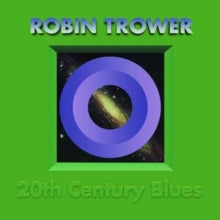 ROBIN TROWER - 20TH CENTURY BLUES - Vinyl Record