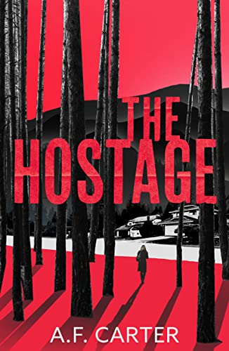A.F. Carter - Hostage - Paperback